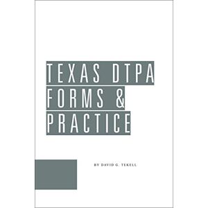 LexisNexis Texas DTPA Forms & Practice Guide (English Edition)