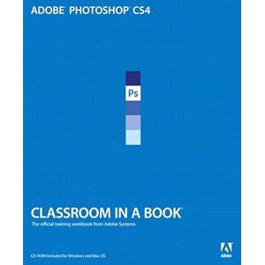 Adobe Photoshop CS4 Classroom in a Book (English Edition)