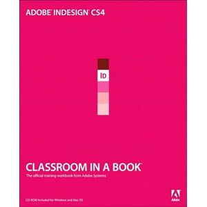 Adobe InDesign CS4 Classroom in a Book (English Edition)
