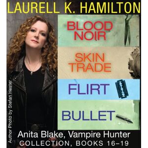 Berkley Laurell K. Hamilton's Anita Blake, Vampire Hunter collection 16-19 (English Edition)