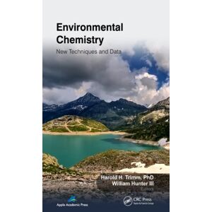 Apple Environmental Chemistry: New Techniques and Data (Research Progress in Chemistry) (English Edition)