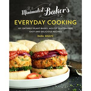 Avery Minimalist Baker's Everyday Cooking: 101 Entirely Plant-based, Mostly Gluten-Free, Easy and Delicious Recipes (English Edition)