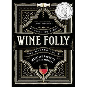 Avery Wine Folly: Magnum Edition: The Master Guide (English Edition)