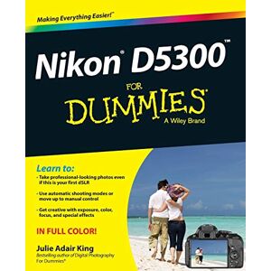 King, Julie Adair Nikon D5300 for Dummies
