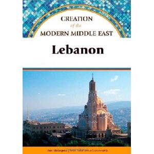 Chelsea House Pub Lebanon (Creation of the Modern Middle East) (English Edition)