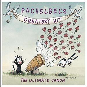 Pachelbel's Greatest Hits: Ultimate Canon [Importado]