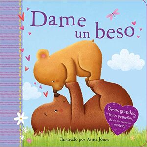Dame Un Beso (Kiss Me): Padded Board Book
