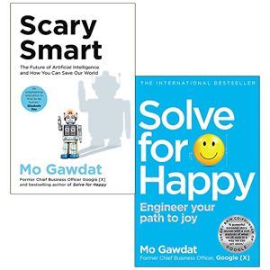 Mo Gawdat Collection 2 Books Set (Solve For Happy, Scary Smart [Hardcover])
