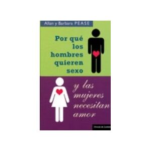 Por qué los hombres quieren sexo y "las mujeres necesitan amor": la simple y llana realidad Por qué los hombres quieren sexo y "las mujeres necesitan amor": la simple y llana realidad