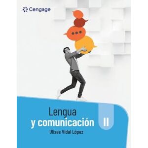 VIDAL LOPEZ, GUILLERMO ULISES Lengua y comunicación ii VIDAL LOPEZ, GUILLERMO ULISES Lengua y comunicación ii