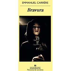 Carrère, Emmanuel Bravura Carrère, Emmanuel Bravura