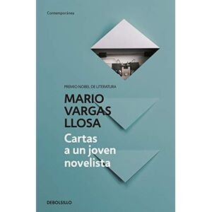 Llosa, Mario Vargas Cartas a Un Joven Novelista / Letters to a Young Novelist Llosa, Mario Vargas Cartas a Un Joven Novelista / Letters to a Young Novelist