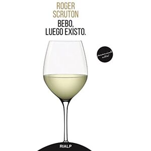 Scruton, Roger Bebo, luego existo. Scruton, Roger Bebo, luego existo.