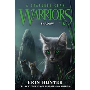 Hunter, Erin Warriors: A Starless Clan #3: Shadow Hunter, Erin Warriors: A Starless Clan #3: Shadow
