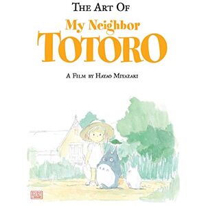 Miyazaki, Hayao The Art of My Neighbor Totoro Miyazaki, Hayao The Art of My Neighbor Totoro
