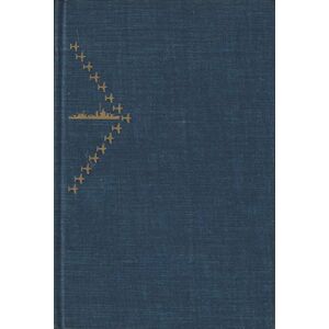 Morison, Samuel Eliot The Two-Ocean War: A Short History of the United States Navy in the Second World War Morison, Samuel Eliot The Two-Ocean War: A Short History of the United States Navy in the Second World War