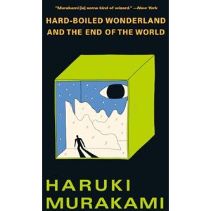Murakami, Haruki Hard-Boiled Wonderland and the End of the World Murakami, Haruki Hard-Boiled Wonderland and the End of the World