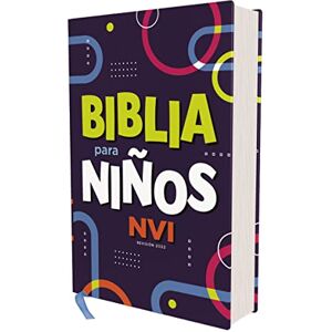 Nueva Versión Internacional NVI, Biblia para Niños, Revisión 2022, Tapa dura, Comfort Print Nueva Versión Internacional NVI, Biblia para Niños, Revisión 2022, Tapa dura, Comfort Print