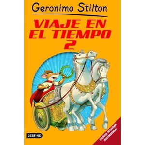 geronimo stilton viaje en tiempo 2 geronimo stilton viaje en tiempo 2