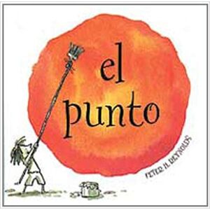 Peter H. Reynolds El Punto (Edición en español) Peter H. Reynolds El Punto (Edición en español)