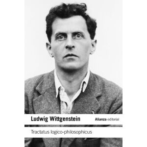 Wittgenstein, Ludwig Tractatus logico-philosophicus Wittgenstein, Ludwig Tractatus logico-philosophicus