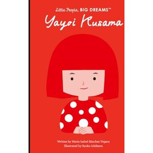 Sanchez Vegara, Maria Isabel Yayoi Kusama: 125 Sanchez Vegara, Maria Isabel Yayoi Kusama: 125