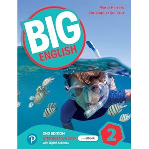 Herrera, Mario Big English 2nd Ed Level 2 Student's Book and Interactive eBook with Online Practice and Digital Resources Herrera, Mario Big English 2nd Ed Level 2 Student's Book and Interactive eBook with Online Practice and Digital Resources