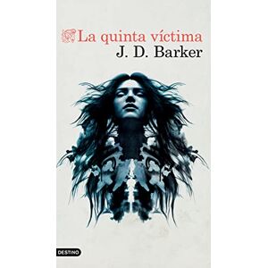 J.D. Barker La quinta víctima J.D. Barker La quinta víctima