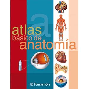 Varios Autores Atlas básico de anatomía Varios Autores Atlas básico de anatomía