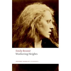 Brontë, Emily Wuthering Heights Brontë, Emily Wuthering Heights