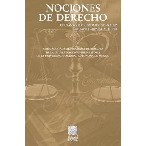 Fernando Floresgomez Gonzalez Nociones De Derecho (portada puede variar);Biblioteca Jurídica Porrúa Fernando Floresgomez Gonzalez Nociones De Derecho (portada puede variar);Biblioteca Jurídica Porrúa