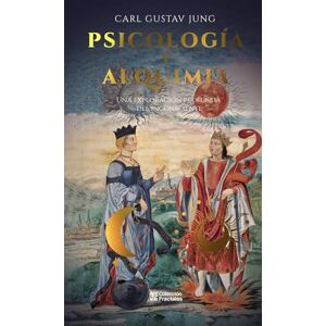 Carl Gustav Jung Psicología y Alquimia -- Col. Fractales Pasta Dura Mirlo Editores Mexicanos Unidos Carl Gustav Jung Psicología y Alquimia -- Col. Fractales Pasta Dura Mirlo Editores Mexicanos Unidos