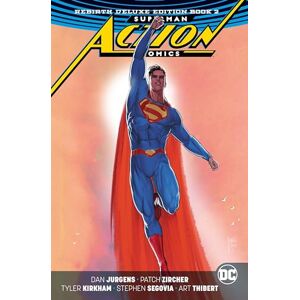 Jurgens, Dan Superman: Action Comics: The Rebirth Deluxe Edition Book 2 Jurgens, Dan Superman: Action Comics: The Rebirth Deluxe Edition Book 2