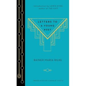 Rilke, Rainer Maria Letters to a Young Poet Rilke, Rainer Maria Letters to a Young Poet