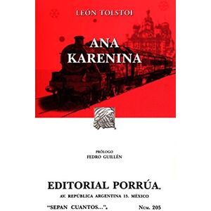 Lev Nikolaevich Tolstoi Ana Karenina (portada puede variar) Lev Nikolaevich Tolstoi Ana Karenina (portada puede variar)
