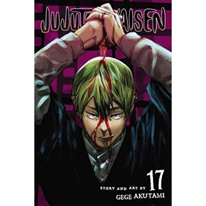 Akutami, Gege Jujutsu Kaisen, Vol. 17: Volume 17 Akutami, Gege Jujutsu Kaisen, Vol. 17: Volume 17