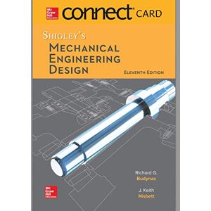 Budynas, Richard G Connect Access Card for Shigley's Mechanical Engineering Design Budynas, Richard G Connect Access Card for Shigley's Mechanical Engineering Design