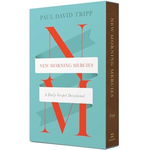 Tripp, Paul David New Morning Mercies: A Daily Gospel Devotional (Trutone) Tripp, Paul David New Morning Mercies: A Daily Gospel Devotional (Trutone)