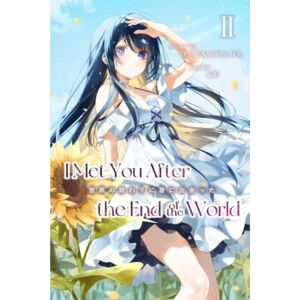 Sanbomber, Onii I Met You After the End of the World (Light Novel) Volume 2 Sanbomber, Onii I Met You After the End of the World (Light Novel) Volume 2