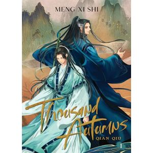 Meng Xi Shi Thousand Autumns: Qian Qiu (Novel) Vol. 1 Meng Xi Shi Thousand Autumns: Qian Qiu (Novel) Vol. 1