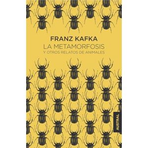 Kafka, Franz La metamorfosis y otros relatos de animales Kafka, Franz La metamorfosis y otros relatos de animales