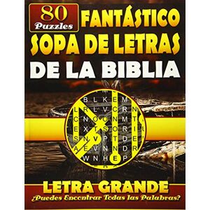 Barsony, Gale Fantástico Sopa de Letras de la Biblia (Letra Grande): Spanish Bible Word Search (Reina-Valera (RVR) Bible Version). Libros de la Biblia en Español. (Spanish Edition) Barsony, Gale Fantástico Sopa de Letras de la Biblia (Letra Grande): Spanish Bible Word Search (Reina-Valera (RVR) Bible Version). Libros de la Biblia en Español. (Spanish Edition)