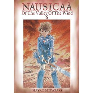 Miyazaki, Hayao Nausicaä of the Valley of the Wind, Vol. 6 Miyazaki, Hayao Nausicaä of the Valley of the Wind, Vol. 6