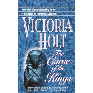 Holt, Victoria Curse of the Kings: A Novel Holt, Victoria Curse of the Kings: A Novel