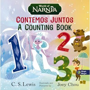 Lewis, C. S. The Chronicles of Narnia: A Counting Book / Las crónicas de Narnia: Contemos juntos, Bilingual Board Book Lewis, C. S. The Chronicles of Narnia: A Counting Book / Las crónicas de Narnia: Contemos juntos, Bilingual Board Book