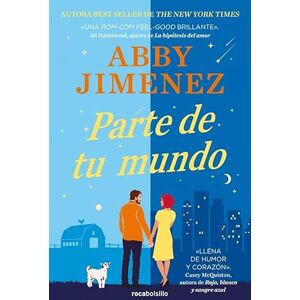 Jimenez, Abby Parte de tu mundo (Best Seller Ficción) Jimenez, Abby Parte de tu mundo (Best Seller Ficción)