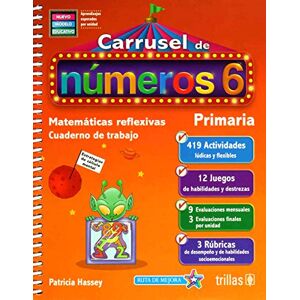 Hassey Zavala, Patricia Carrusel de números primaria. Vol. 6 Hassey Zavala, Patricia Carrusel de números primaria. Vol. 6