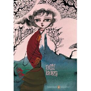 Bronte, Emily Wuthering Heights: (Penguin Classics Deluxe Edition) Bronte, Emily Wuthering Heights: (Penguin Classics Deluxe Edition)