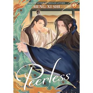 Meng Xi Shi Peerless (Novel) Vol. 2 Meng Xi Shi Peerless (Novel) Vol. 2