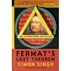 Singh, Dr. Simon Fermat's Last Theorem: The Story of a Riddle That Confounded the World's Greatest Minds for 358 Years Singh, Dr. Simon Fermat's Last Theorem: The Story of a Riddle That Confounded the World's Greatest Minds for 358 Years